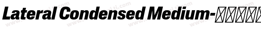 Lateral Condensed Medium字体转换